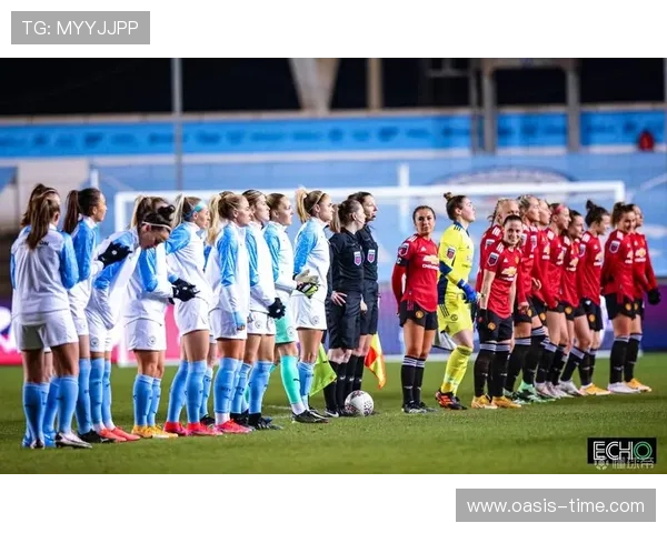 曼市德比引爆英超焦点同时U23亚洲杯点燃青春战火足球盛宴双线